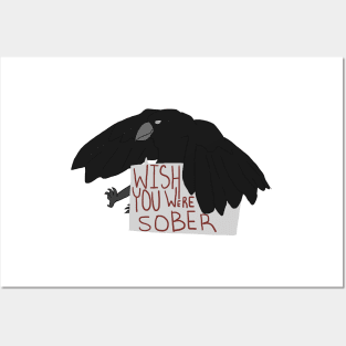 wish you were sober Posters and Art